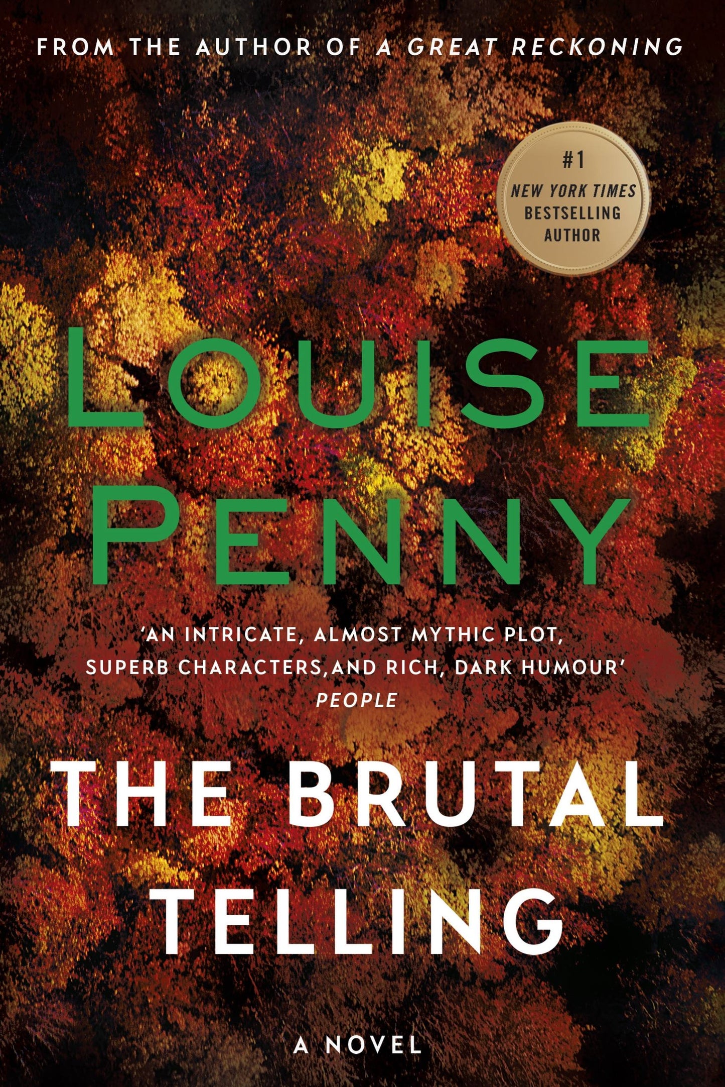The Brutal Telling (Chief Inspector Gamache Novel 5)