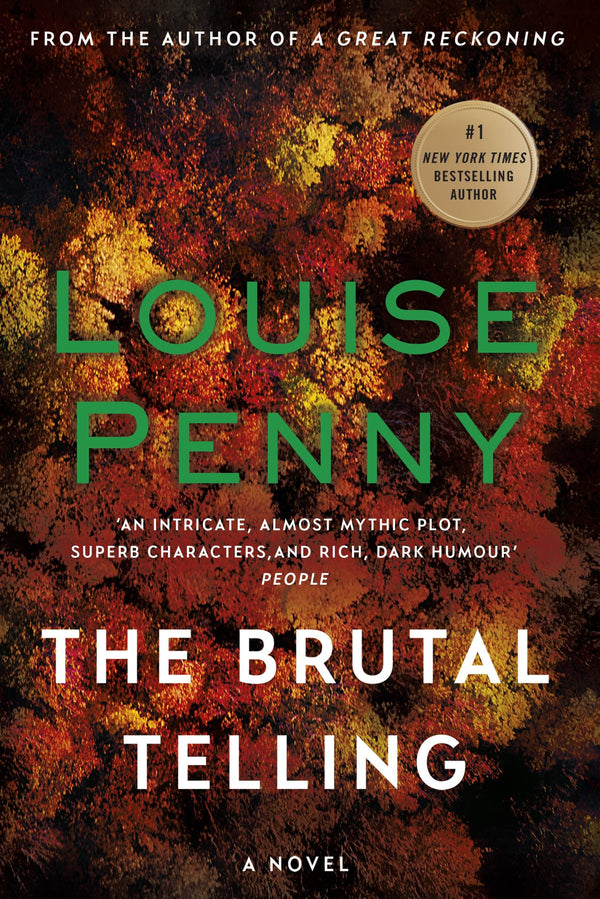 The Brutal Telling (Chief Inspector Gamache Novel 5)